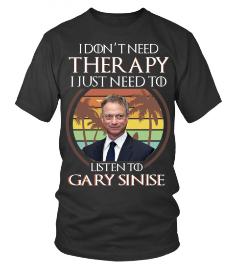 LISTEN TO GARY SINISE