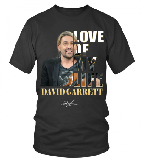 LOVE OF MY LIFE - DAVID GARRETT