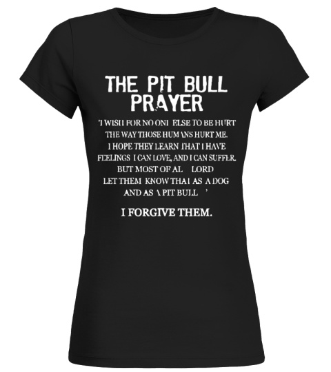 The Pit Bull Prayer