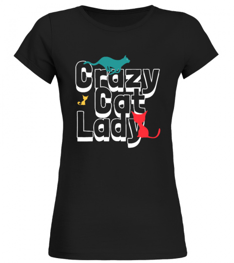 Limited Edition  Crazy Cat Lady