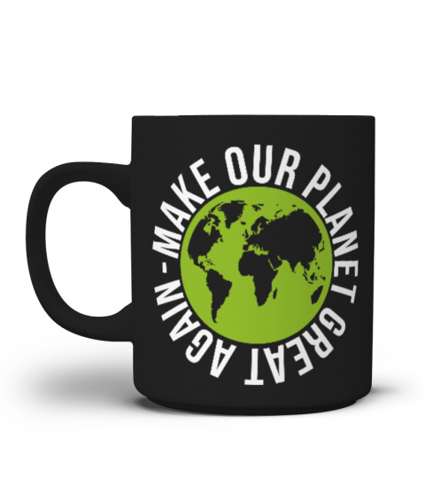 Mug Emmanuel Macron - Make Our Planet Great Again