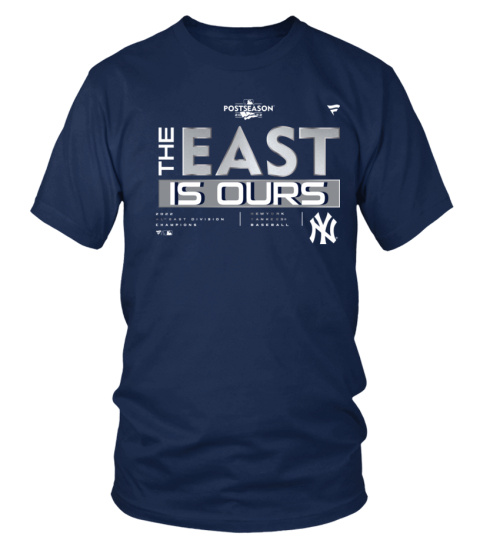Official New York Yankees The East Is Ours Navy 2022 AL East Division  Champions Locker Room Twitter Tshirt