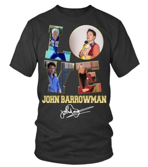 LOVE JOHN BARROWMAN