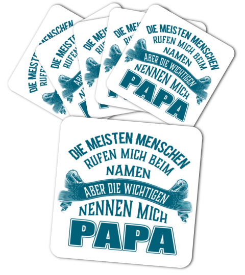 DIE MEISTEN MENSCHEN RUFEN MICH BEIM NAMEN ABER DIE WICHTIGEN NENNEN MICH PAPA T-SHIRT