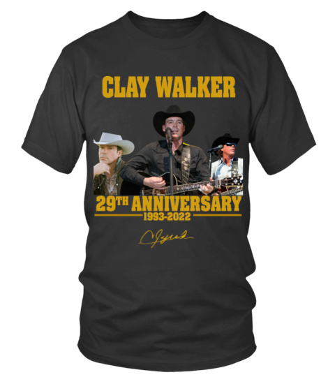CLAY WALKER 29TH ANNIVERSARY
