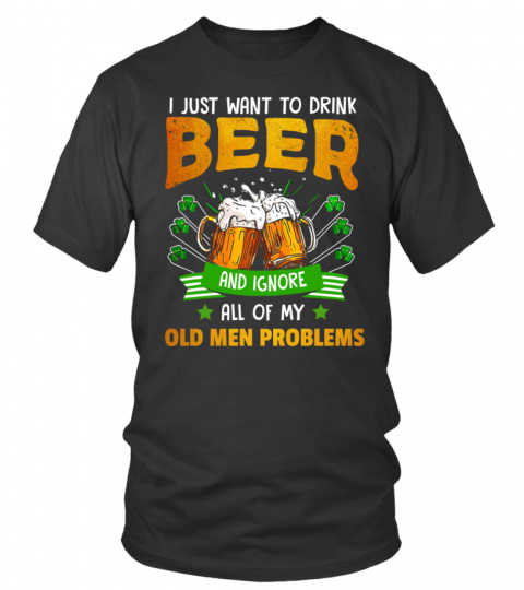 I just want to drink beer