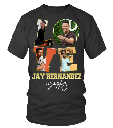 LOVE JAY HERNANDEZ