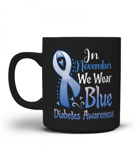 In November We Wear Blue Diabetes Awareness
