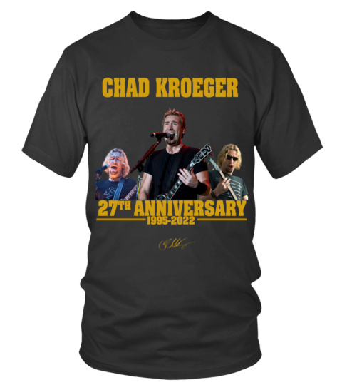CHAD KROEGER 27TH ANNIVERSARY