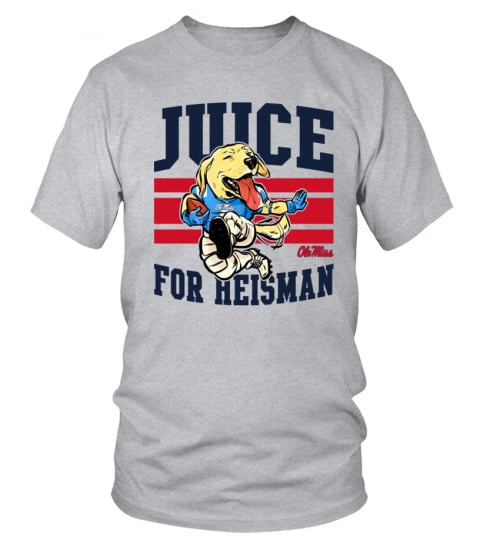 Ole Miss Juice For Heisman Official Clothing