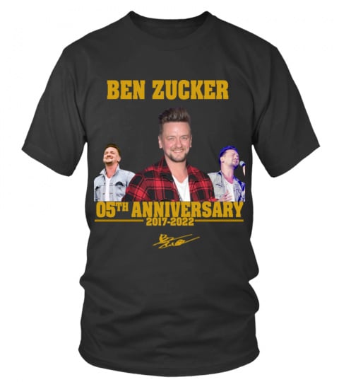 BEN ZUCKER 05TH ANNIVERSARY