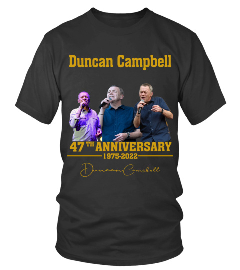 DUNCAN CAMPBELL 47TH ANNIVERSARY