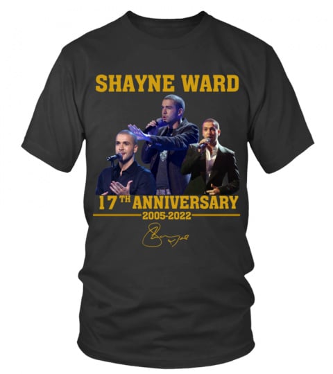 SHAYNE WARD 17TH ANNIVERSARY