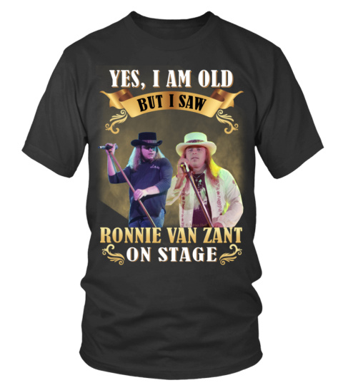 I SAW RONNIE VAN ZANT ON STAGE