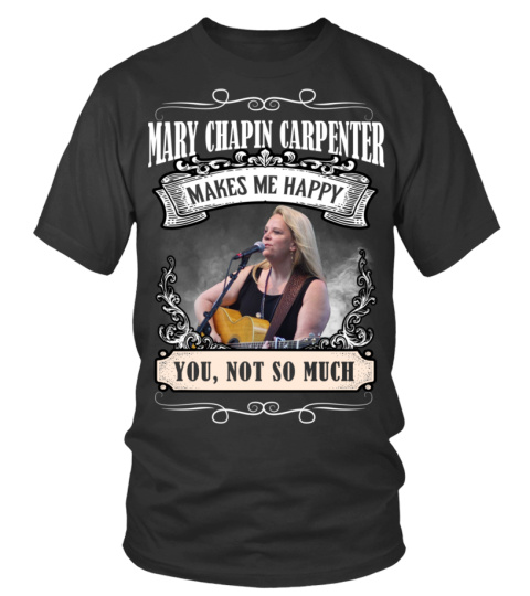 MARY CHAPIN CARPENTER MAKES ME HAPPY
