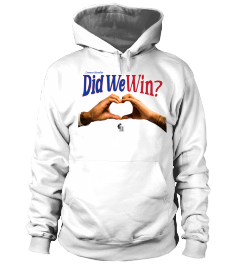 Official Damar Hamlin Did We Win Hoodie - Hoodie