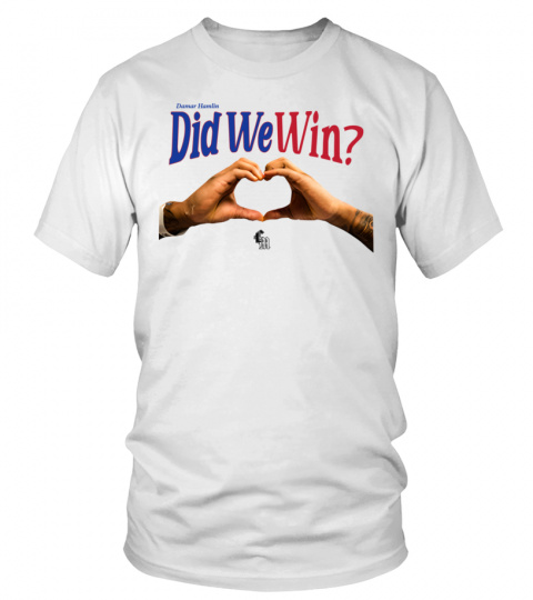 Didwewin.shop Did We Win T-Shirt