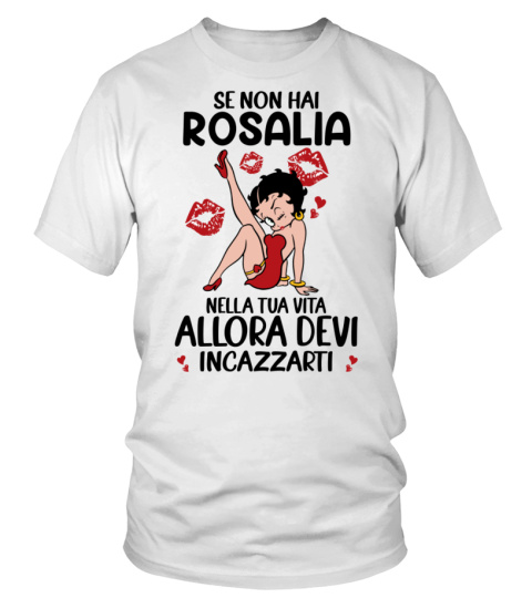 Se Non Hai Rosalia