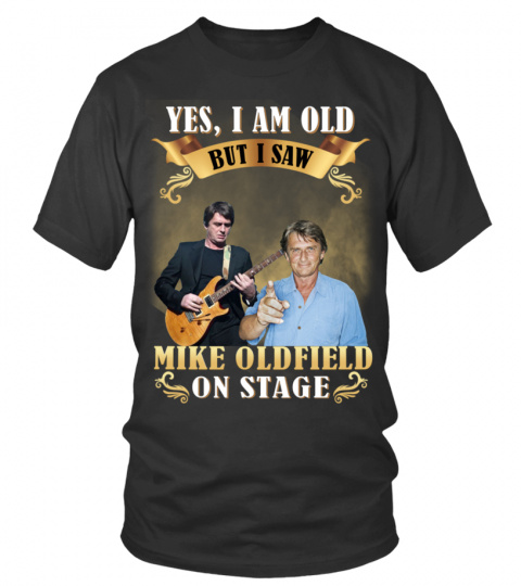 I SAW MIKE OLDFIELD ON STAGE