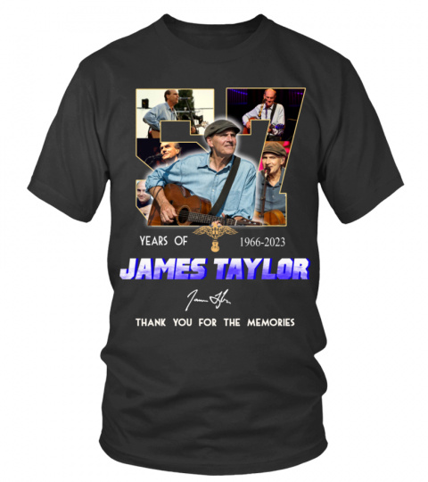 JAMES TAYLOR 57 YEARS OF 1966-2023