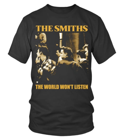 The Smiths - The World Won't Listen