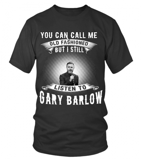 STILL LISTEN TO GARY BARLOW