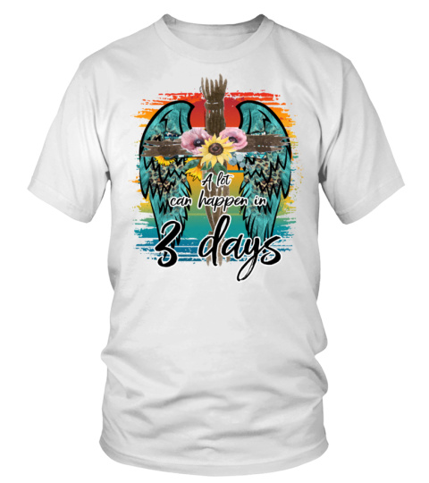 A lot can happen in 3 days, Easter, Jesus Easter design, Christian