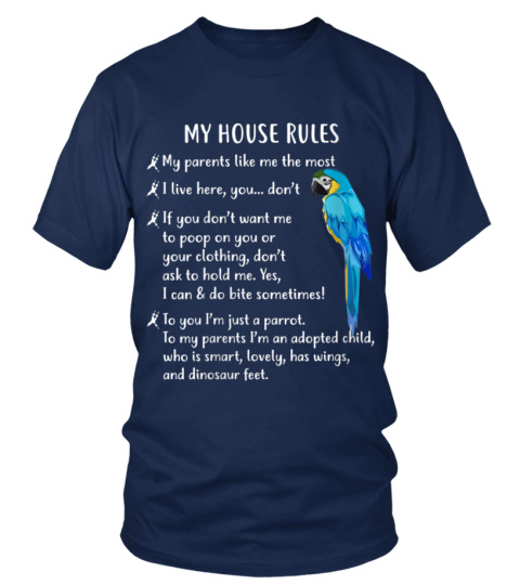 My House Rules Macaw Parrot