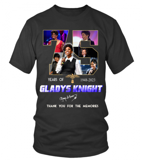 GLADYS KNIGHT 75 YEARS OF 1948-2023