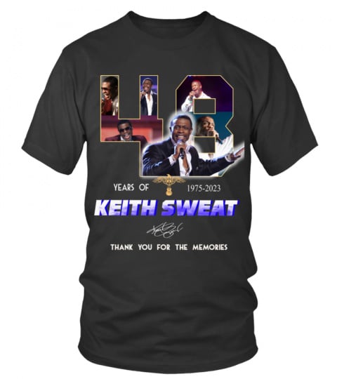 KEITH SWEAT 48 YEARS OF 1975-2023