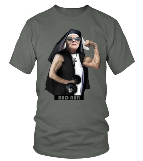 T shirt - Bad Nun Musculation - Edition Limitée