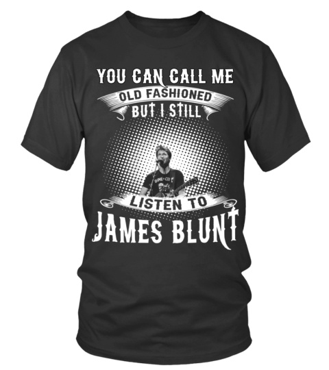 STILL LISTEN TO JAMES BLUNT