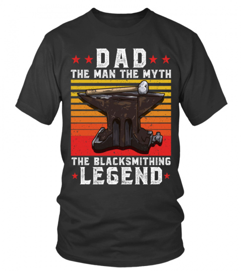Dad the man the myth the blacksmithing legend