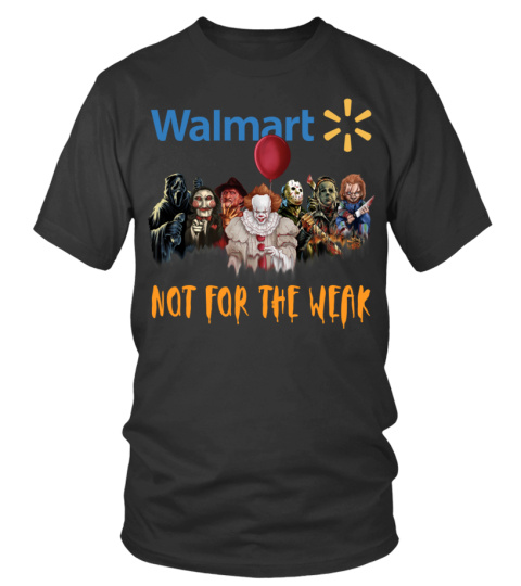 Walmart not for the weak