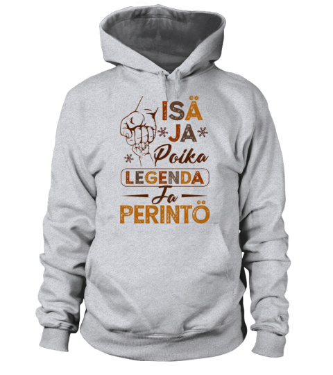ISA JA POIKA LEGENDA JA PERINTO