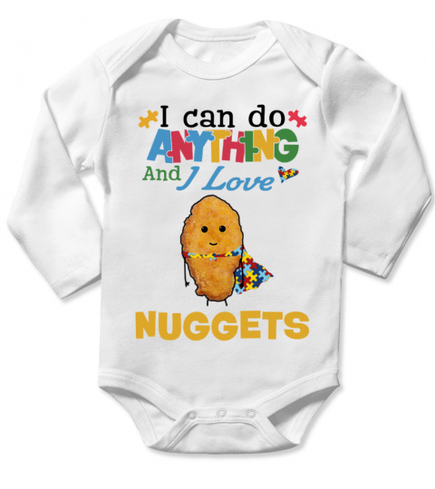 I Can Do Anything and I Love Nuggets (White)