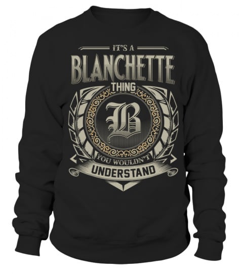 BLANCHETTE D8