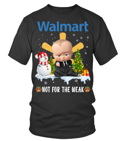 Walmart christmas Not For The Weak
