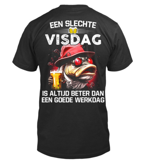 Een slechte visdag is altijd beter dan een goede werkdag