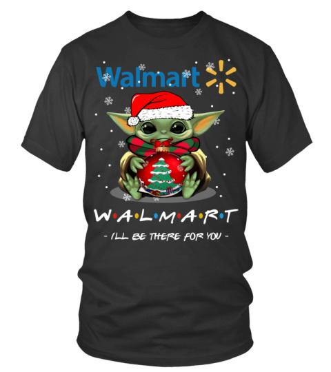 walmart i'll be there for you