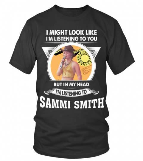 LISTENING TO SAMMI SMITH