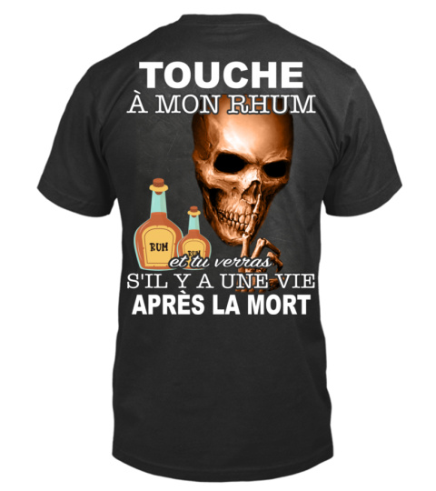 Touche à mon rhum