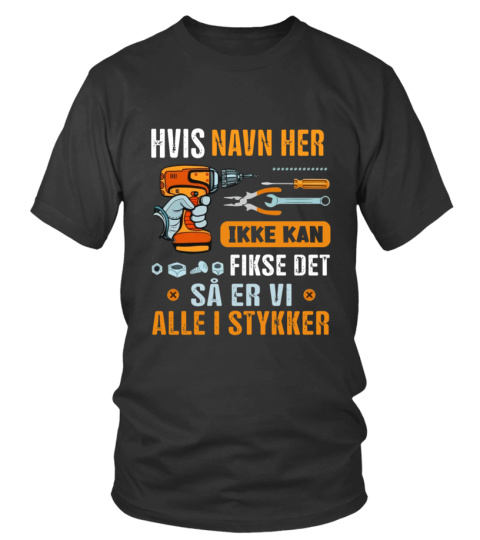 HVIS NAVN HER IKKE KAN FIKSE DET