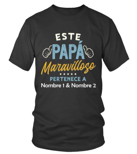 ESTE PAPÁ MARAVILLOSO PERTENCE A