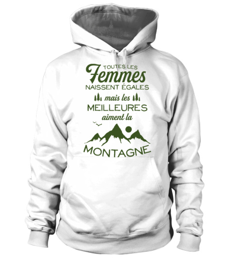 Les Meilleures Aiment la Montagne Vert