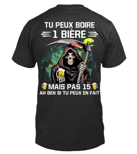 Tu peux boire 1 Bière