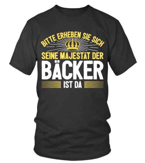 Bäcker - Men's Seine Majestät Der Bäcker T-Shirt