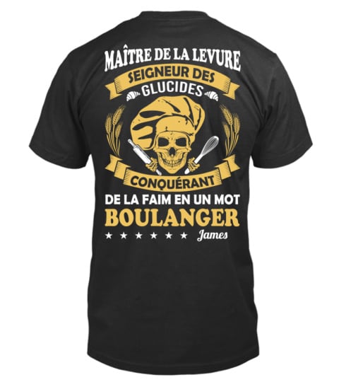 Boulanger- Maître de la levure seigneur des glucides conquérant