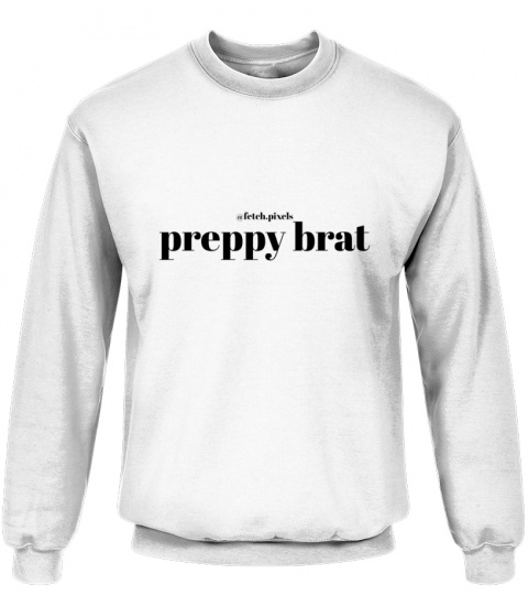preppy brat sweatshirt by fetch pixels