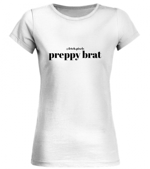 preppy brat t-shirt by fetch pixels